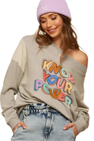 Know Your Power Graphic Sweatshirt
