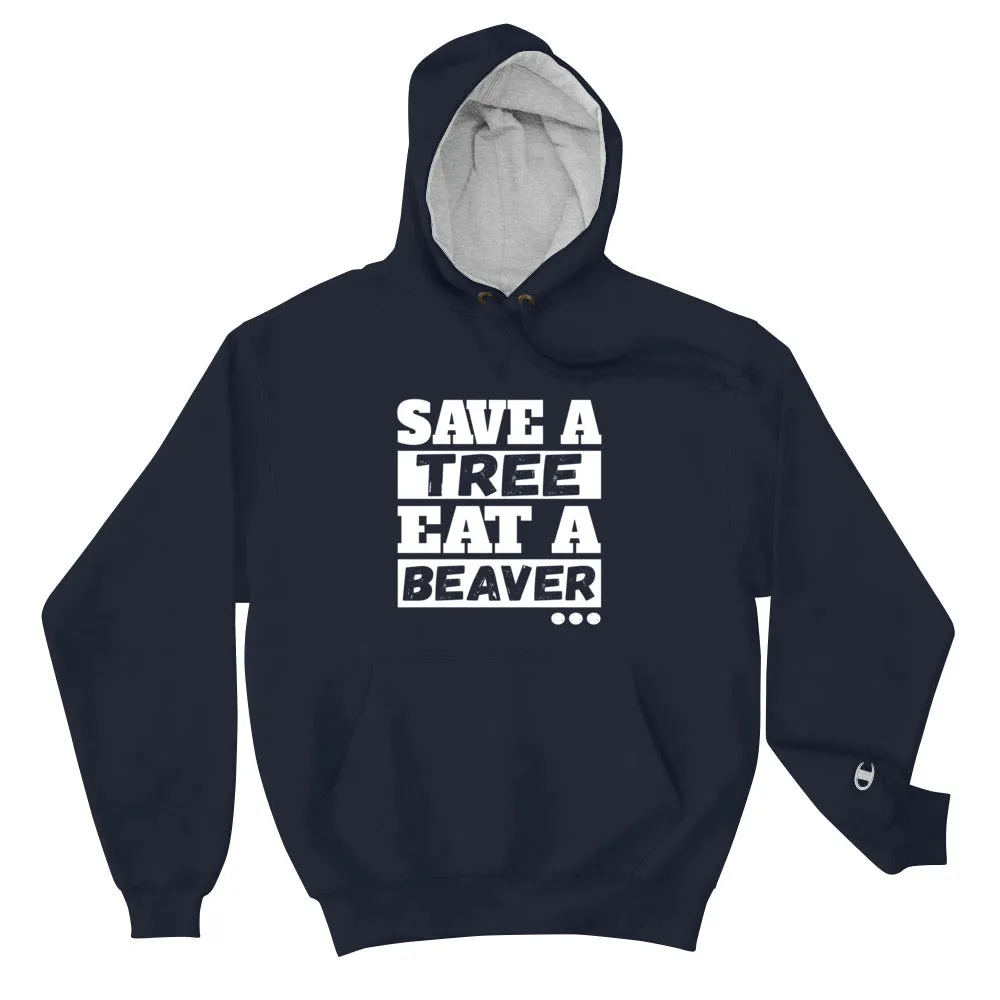 YE Unlimited Champion Hoodie......save a tree
