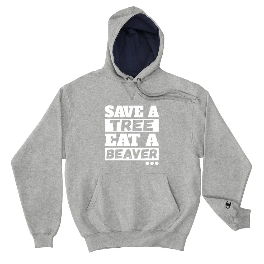 YE Unlimited Champion Hoodie......save a tree